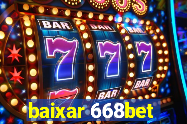 baixar 668bet